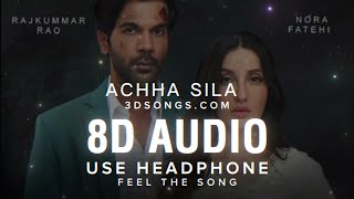 Achha Sila Diya (8D Audio) | B Praak | Acha Sila Diya Tune Mere Pyar Ka 3D Songs | Music Beats