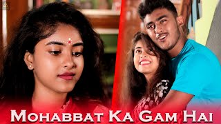 Mohabbat Ka Gam Hai Mile Jitna Kam Hai | Special Crush Love Story | Sad Songs | Mera Jo Sanam Hai |