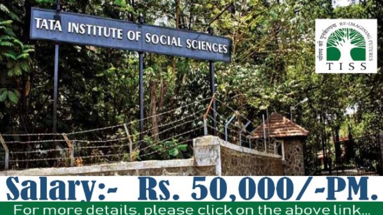 Tata Institute Of Social Sciences TISS Recruitment 2019 - Freshers Jobs ...