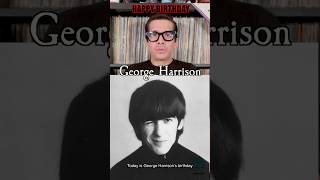 Today is George Harrison’s birthday! Let’s Talk About George Harrison!