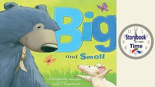 Big and Small - Kids Books Read Aloud