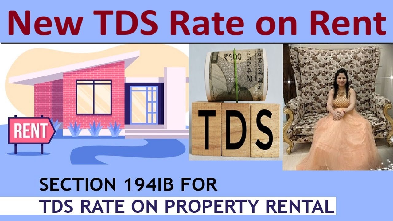 New TDS Rate On Rent From 1st October 2024 - Section 194IB Of Income ...