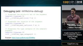 CppCon 2018: “Implementing the C++ Core Guidelines’ Lifetime Safety Profile in Clang”