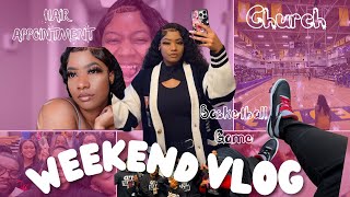 WEEKEND VLOG: GIRL MAINTENANCE, BASKETBALL GAME, CHURCH!