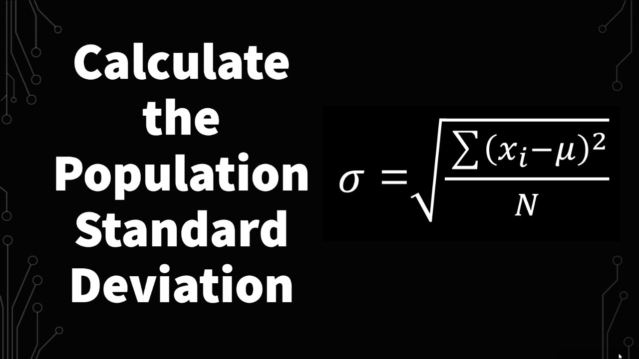 How To Calculate Population Standard Deviation (Step-by-Step) - YouTube