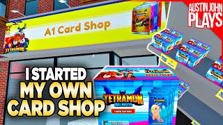 I Started My OWN TCG Card Shop!