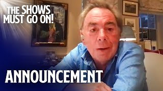 Andrew Lloyd Webber's Roundup | The Shows Must Go On
