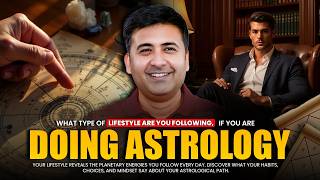 What type of lifestyle are you following, If you are doing Astrology #astrology #lifestyle #astro