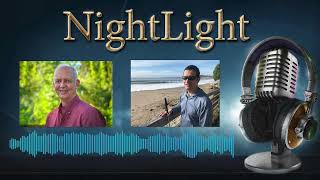 THE NIGHTLIGHT PODCAST (“Run with Patience” – with Steve Gilb)