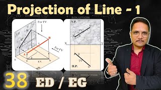 1 - Projection of Line (Basics, Drawing Process & Solved Example) Explained in Engineering Drawing