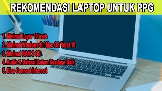 Spesifikasi Laptop PPG Terbaru | Peserta PPG 2022 Wajib Tahu