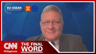 Strengthening EU-ASEAN trade relations | The Final Word