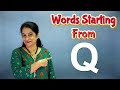 Words Starting with Q | Flash Cards Words | Learn English Words | Pebbles Learning