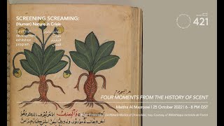 Four Moments from the History of Scent by Meitha Al Mazroui