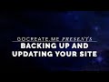Backing Up and Updating your WordPress Site with Updraft Plus