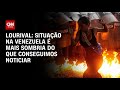 Lourival: Situação na Venezuela é mais sombria do que conseguimos noticiar | CNN PRIME TIME