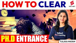 How to Clear Ph.D Entrance | Ph.D Entrance Exam 2024 | Study Plan For Ph.D Entrance | Tulika Ma'am