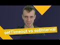 setTimeout vs setInterval w JavaScript