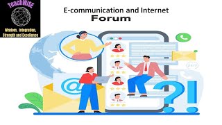 E-communication- Internet forum