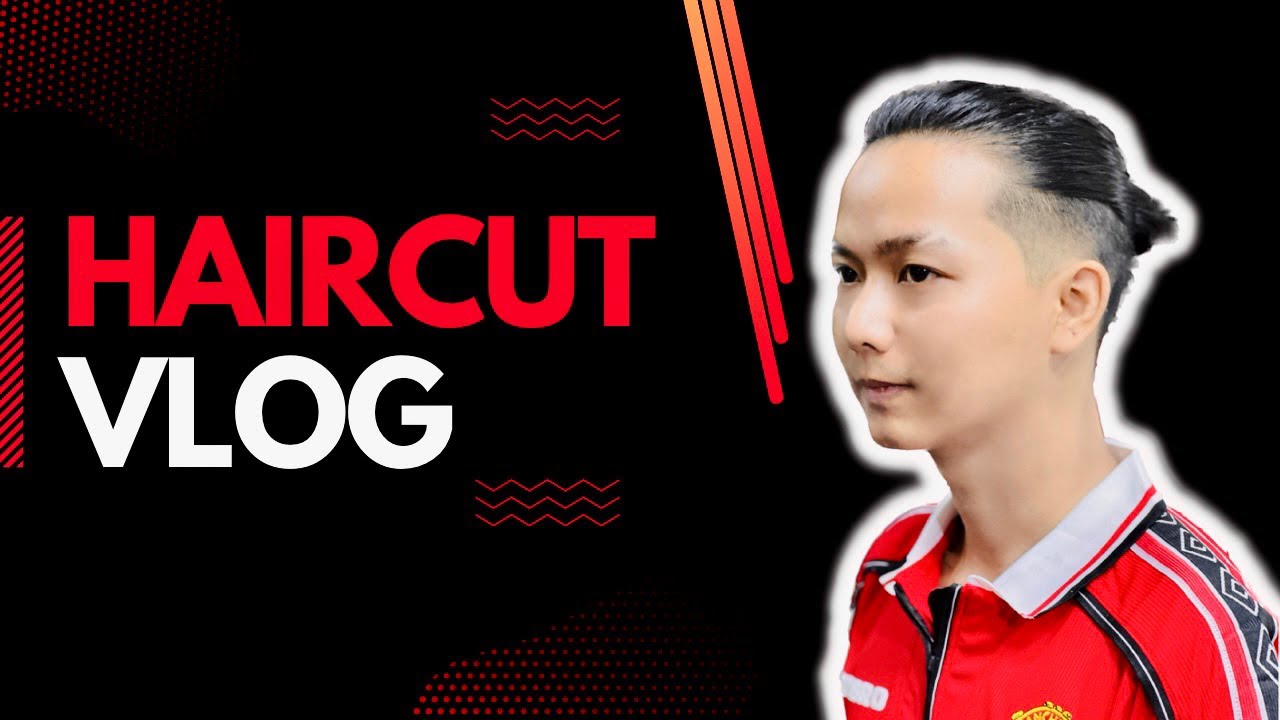 Haircut Vlog Youtube