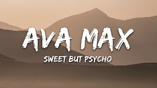 Ava Max - Sweet but Psycho (Lyrics)#LyricsVibes
