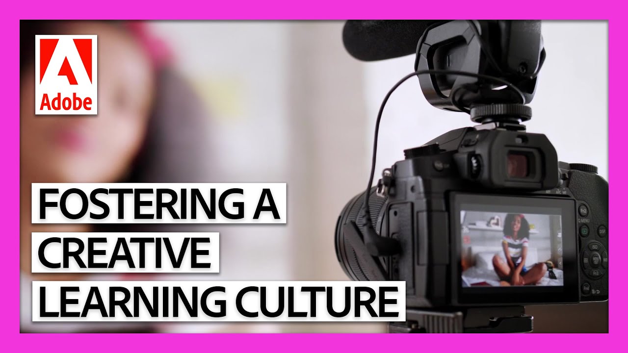 How To Foster A Creative Learning Culture | Creativity For All - YouTube