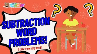 Learn How to Subtract Basic Math Subtraction Word Problems with Pictures for Kids Show Your Work