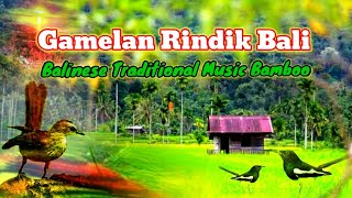 Rindik Bali Merdu, MUSIK Santai menenangkan pikiran