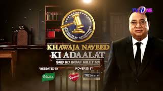 Khawaja Naveed ki Adaalat | Episode 14th | TV One