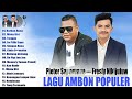 pieter saparuane fresly nikijuluw lagu ambon terbaru viral populer paling laris