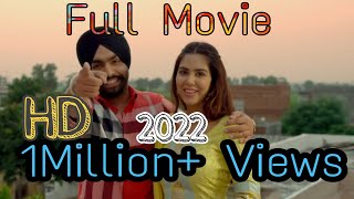 Nikka Zaildar (Full Movie) - Ammy Virk Sonam Bajwa | Punjabi Film | Latest Punjabi Film 2022 | HD