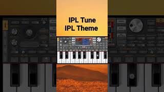 IPL Tune | IPL Theme | Easy And Slow Tutorial | ORG Piano | #shorts #IPL #IPLTune #IPLTheme