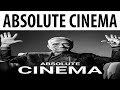 Absolute Cinema