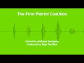 liberty chronicles ep. 25 the first patriot coalition