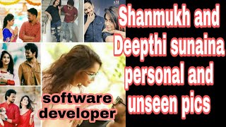 Shanmukh and Deepthi sunaina personal and unseen photos|| Deepushannu|| software developer