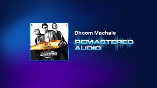 Dhoom Machale - Dhoom - Sunidhi Chauhan - Pritam - DOLBY ATMOS MIX