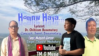 Thandwi Mochahary // Homnw Haya // Official Bodo gospel Song 2025.