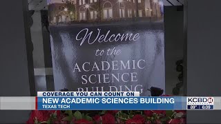 Texas Tech opens new Academic Sciences building