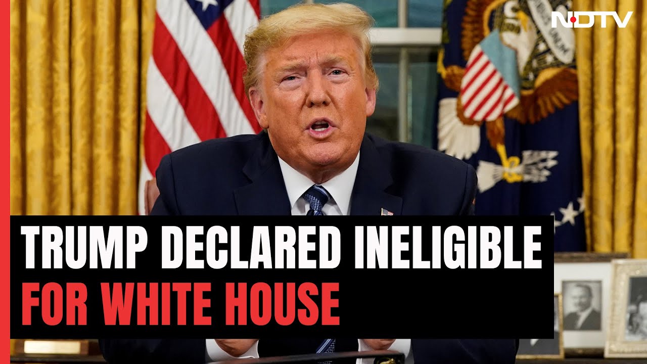 Colorado Court Declares Trump Ineligible To Hold US President Office ...