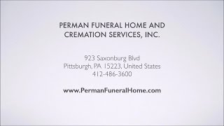Perman Funeral Home Reviews Pittsburgh, PA Funeral Home Reviews
