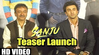 Sanju Movie Teaser Launch | Ranbir Kapoor | Rajkumar Hirani | FULL Event HD VIDEO