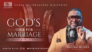 Sunday Celebration Service ||  Apostle Felix Okoh - God's Idea For Marriage