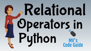 28 Relational Operators in Python