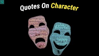 Top 25 Wonderful World's greatest Inspirational and Motivational Quotes on Character - 2023 |
