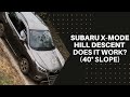 Subaru X-Mode - Hill Descent Control put to the test!