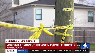 MNPD make arrest in East Nashville murder