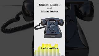 Telephone Ringtone Evolution -  Bakelite Ericsson 1930 | Geeks Parthiban