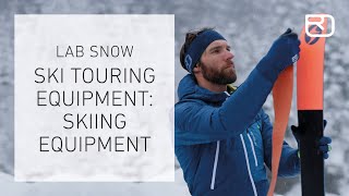 Ski touring equipment: skiing equipment – tutorial (7/17) (English) | LAB SNOW