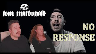 Tom MacDonald - "No Response" Reaction