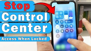 Protect Your iPhone! Stop Control Center Access When Locked, control center settings